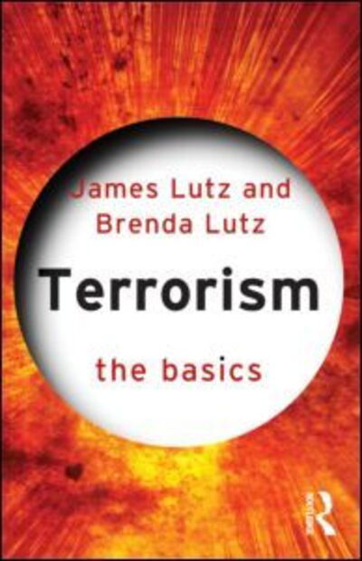 Cover for Lee, Hermione (Wolfson College, Oxford) · Terrorism: The Basics - The Basics (Paperback Bog) (2011)