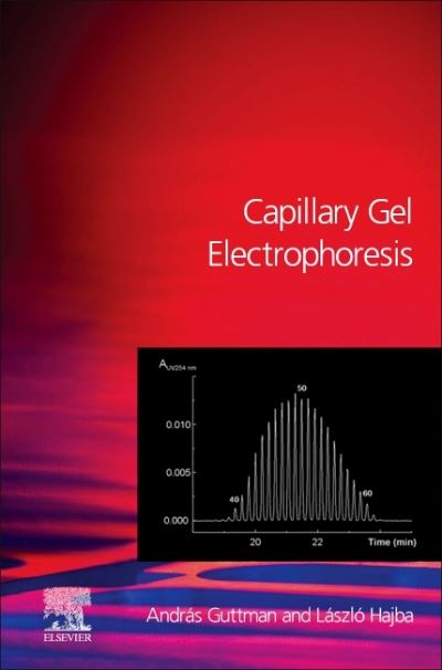 Cover for Andras Guttman · Capillary Gel Electrophoresis and Related Microseparation Te (Hardcover Book) (2021)