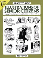 Cover for Tom Tierney · Ready-to-Use Illustrations of Senior Citizens - Dover Clip Art Ready-to-Use (Paperback Book) (2003)