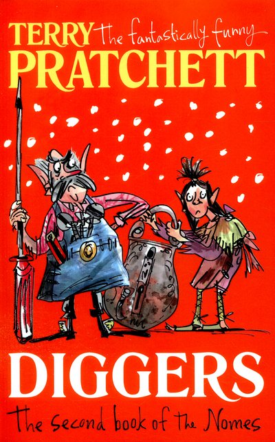 Diggers: The Second Book of the Nomes - The Bromeliad - Terry Pratchett - Bøger - Penguin Random House Children's UK - 9780552573344 - 31. december 2015