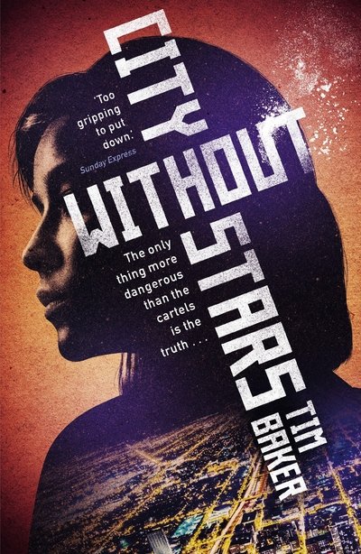 Cover for Tim Baker · City Without Stars (Paperback Book) [Main edition] (2019)