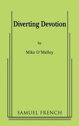 Mike O'Malley · Diverting Devotion (Pocketbok) (2008)