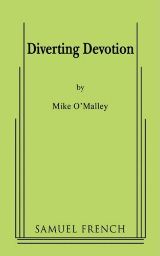Cover for Mike O'Malley · Diverting Devotion (Paperback Book) (2008)