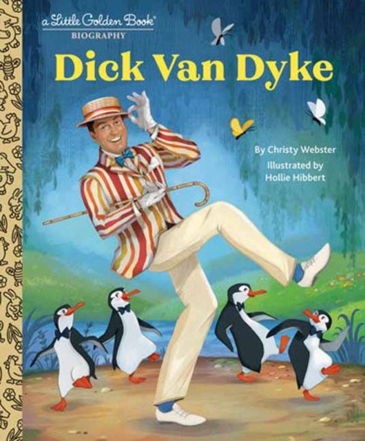 Cover for Christy Webster · Dick Van Dyke: A Little Golden Book Biography (Gebundenes Buch) (2025)