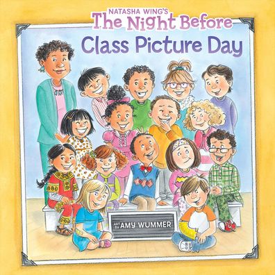 Cover for Natasha Wing · Night Before Class Picture Day (Hardcover Book) (2016)