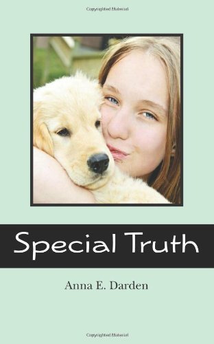 Cover for Anna E. Darden · Special Truth (Paperback Book) (2010)