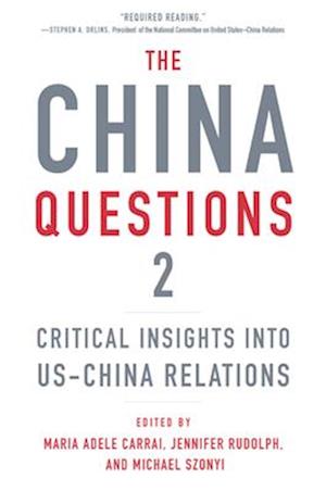 Cover for The China Questions 2: Critical Insights into US-China Relations (Paperback Book) (2025)