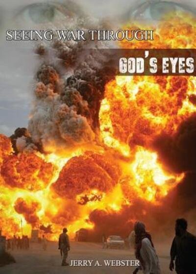Cover for Jerry Webster · Seeing War Through God's Eyes (Paperback Book) (2016)
