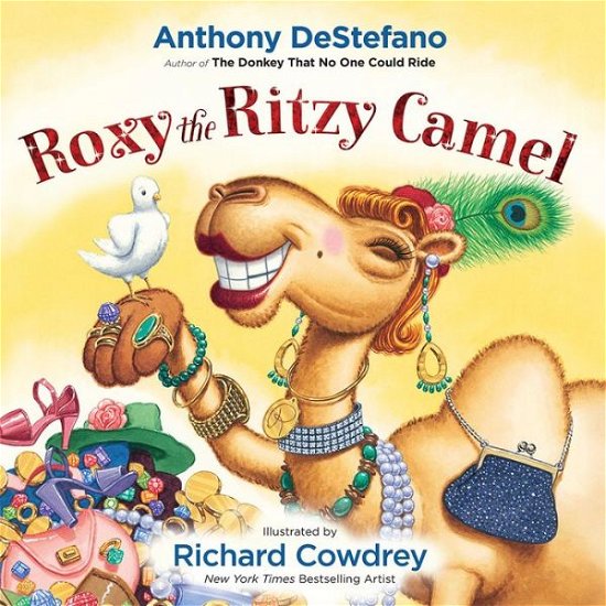 Cover for Roxy the Ritzy Camel (Hardcover Book) (2016)