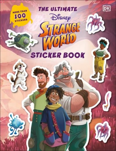 Cover for Dk · Disney Strange World Ultimate Sticker Book (Pocketbok) (2022)