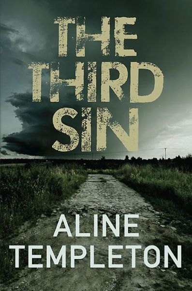 Cover for Templeton, Aline (Author) · The Third Sin - DI Marjory Fleming (Paperback Book) (2015)