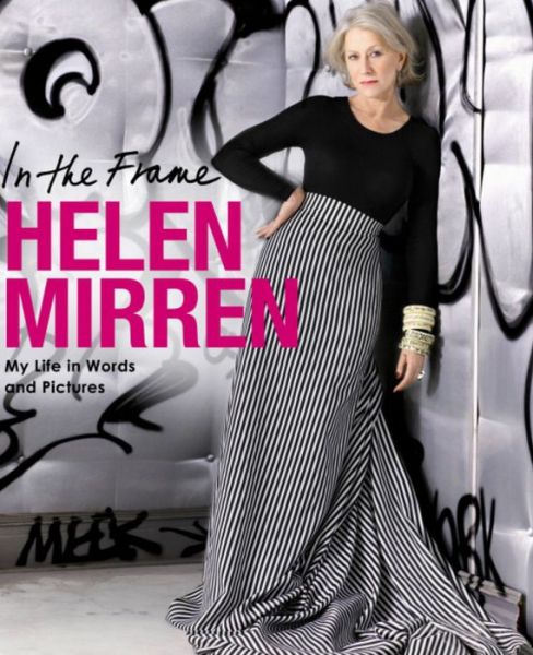 Cover for Helen Mirren  in the Frame Pb (Bog) (2008)