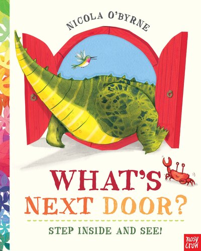 Cover for Nicola O'Byrne · What's Next Door? (Book) (2018)