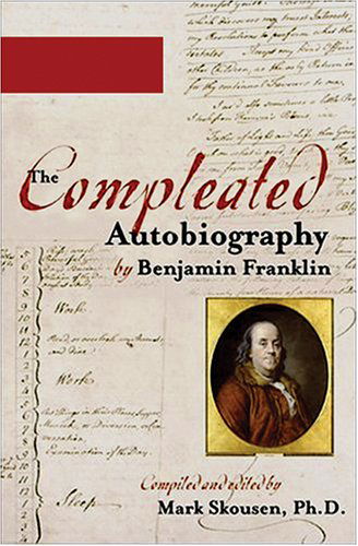 The Compleated Autobiography by Benjamin Franklin - Mark Skousen - Audio Book - Blackstone - 9780786172344 - February 1, 2006