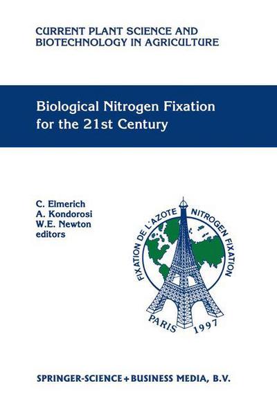 Cover for International Congress on Nitrogen Fixation · Biological Nitrogen Fixation for the 21st Century: Proceedings of the 11th International Congress on Nitrogen Fixation, Institut Pasteur, Paris, France, July 20-25, 1997 - Current Plant Science and Biotechnology in Agriculture (Hardcover Book) (1997)
