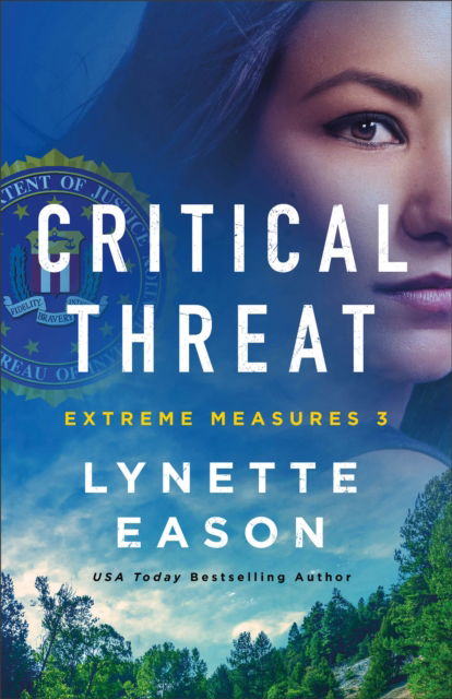 Cover for Lynette Eason · Critical Threat (Paperback Book) (2023)