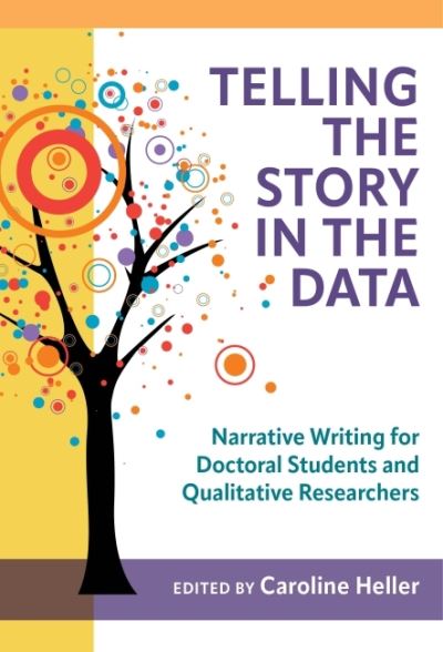 Cover for David T. Hansen · Telling the Story in the Data: Narrative Writing for Doctoral Students and Qualitative Researchers (Paperback Book) (2022)