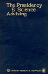 Cover for Kenneth W. Thompson · The Presidency and Science Advising - The Presidency and Science Advising Series (Paperback Book) (1988)