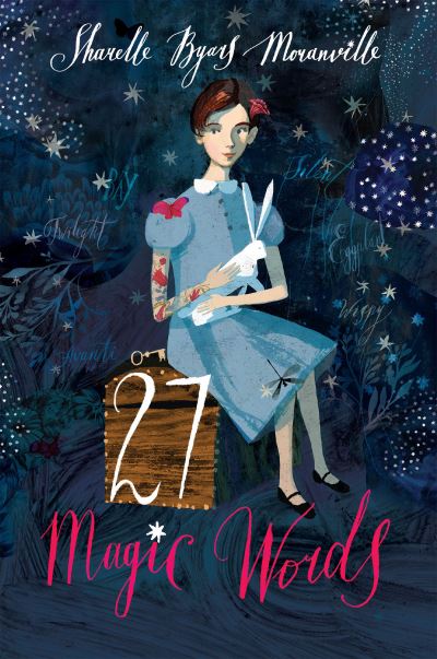 Cover for Sharelle Byars Moranville · 27 Magic Words (Paperback Book) (2018)