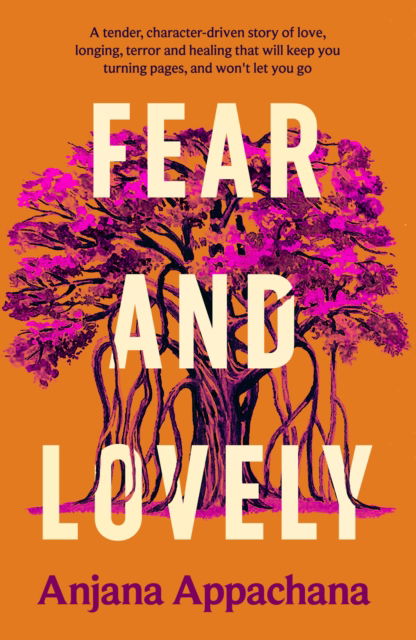 Fear and Lovely - Anjana Appachana - Books - Verve Books - 9780857308344 - January 17, 2023