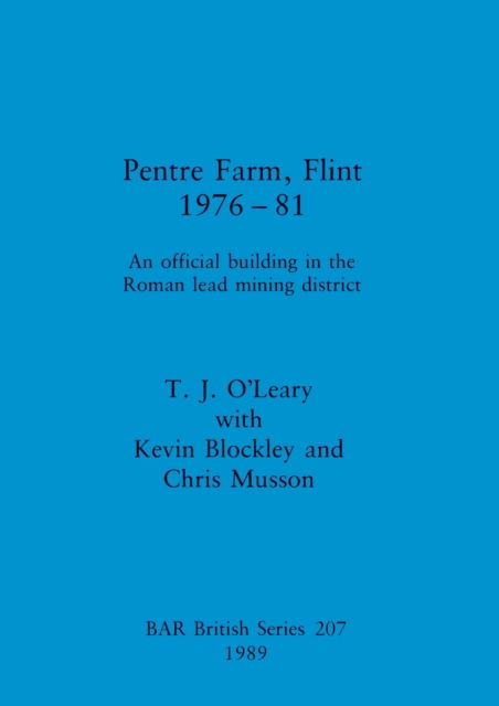 Cover for T. J. O'Leary · Pentre Farm, Flint, 1976-81 (N/A) (1989)