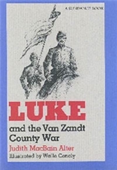 Cover for Judy Alter · Luke and the Van Zandt County War (Paperback Book) (2002)