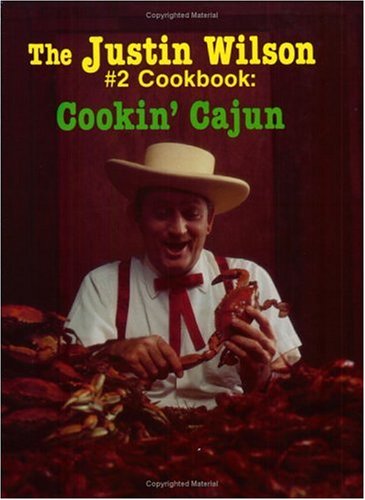 Cover for Justin Wilson · The Justin Wilson's Cook Book (Cooking Cajun) (Paperback Book) [New edition] (2000)