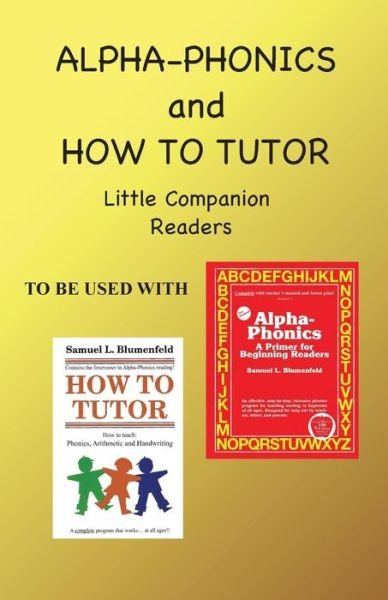 Cover for Barbara J Simkus · Alpha Phonics and How to Tutor Little Companion Readers (Paperback Bog) (2015)