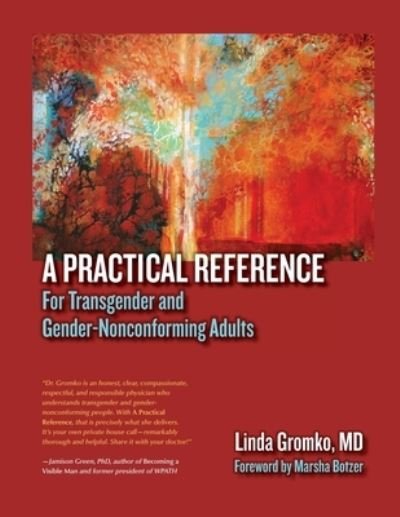 Cover for Gromko, Linda, MD · A Practical Reference for Transgender and Gender-Nonconforming Adults (Pocketbok) (2022)