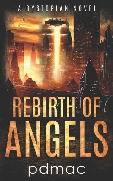 Cover for Pd Mac · Rebirth of Angels (Taschenbuch) (2016)