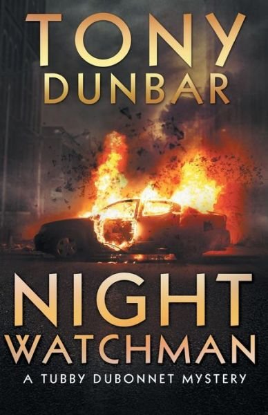 Cover for Tony Dunbar · Night Watchman (Paperback Book) (2015)