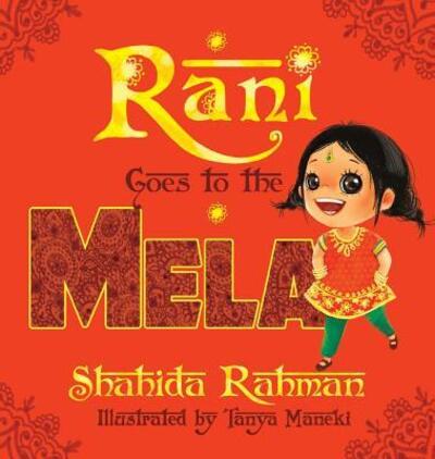 Cover for Shahida Rahman · Rani Goes to the Mela (Hardcover Book) (2018)