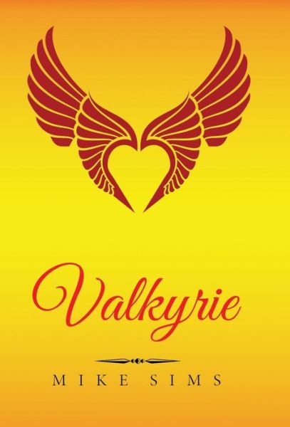 Cover for Mike Sims · Valkyrie - Vickie (Hardcover Book) (2016)