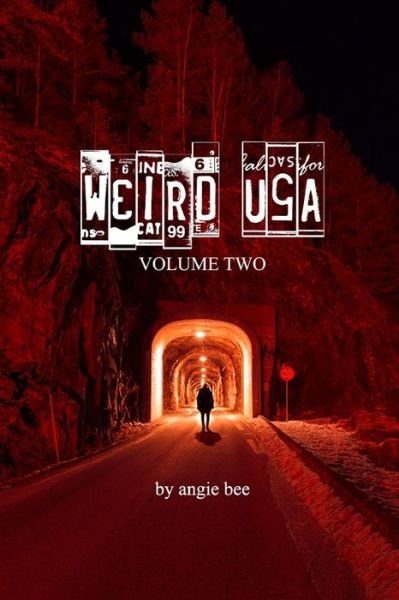 Cover for Angie Bee · Weird, USA Vol. 2 (Paperback Book) (2021)