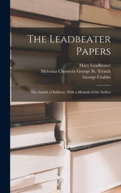 Cover for George Crabbe · Leadbeater Papers (Bok) (2022)