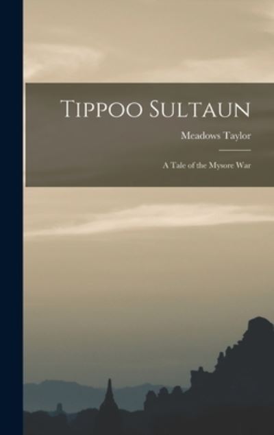 Cover for Taylor Meadows · Tippoo Sultaun (Book) (2022)