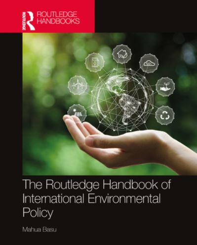 Cover for Mahua Basu · The Routledge Handbook of International Environmental Policy (Hardcover Book) (2024)