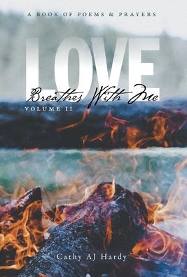 Cover for Cathy Aj Hardy · Love Breathes with Me II (Book) (2022)