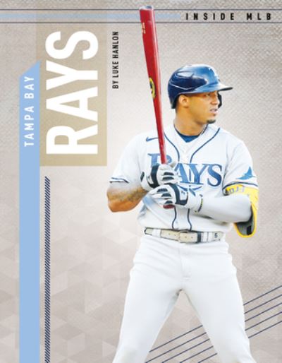 Cover for Luke Hanlon · Tampa Bay Rays (Hardcover Book) (2022)