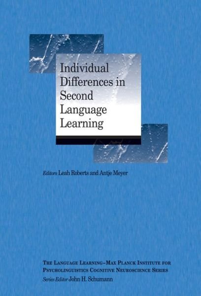 Cover for L Roberts · Individual Differences in Second Language Learning - Language Learning Cognitive Neuroscience Series (Paperback Bog) (2012)