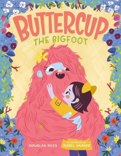 Cover for Douglas Rees · Buttercup the Bigfoot (Hardcover Book) (2020)