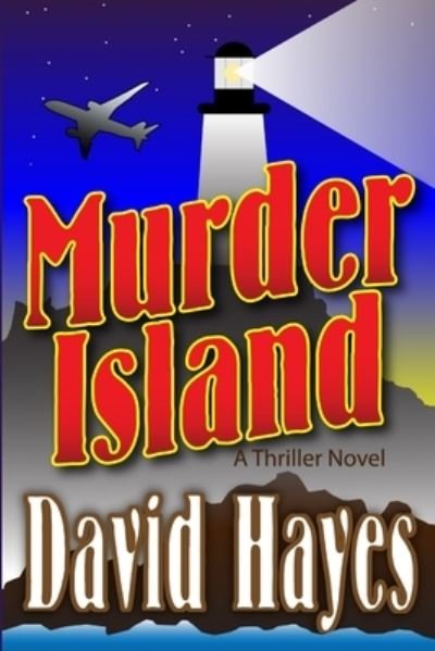 Cover for David Hayes · Murder Island (Book) (2014)