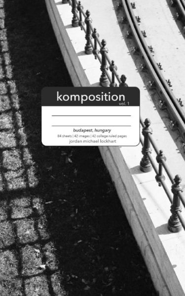 Cover for Jordan Michael Lockhart · Komposition Vol. 1 (Paperback Book) (2017)