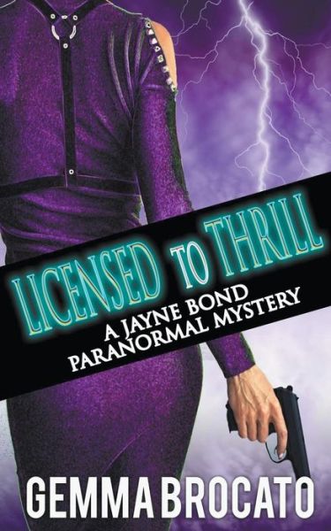 Cover for Gemma Brocato · Licensed To Thrill (Pocketbok) (2019)