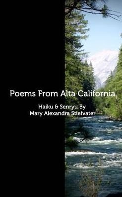 Cover for Mary Alexandra Stiefvater · Poems From Alta California (Pocketbok) (2017)