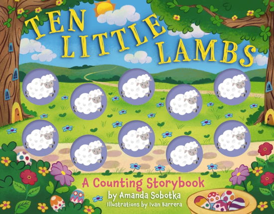 Cover for Amanda Sobotka · Ten Little Lambs: A Counting Storybook - Magical Counting Storybooks (Kartongbok) (2025)