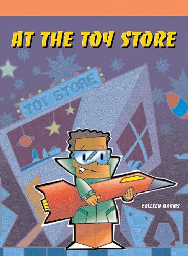 Cover for Colleen Adams · At the Toy Store (Neighborhood Readers) (Paperback Book) (2006)