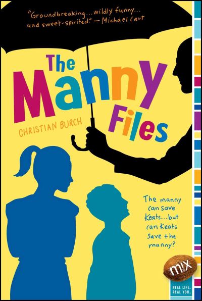 The Manny Files - mix - Christian Burch - Books - Simon & Schuster - 9781416955344 - April 22, 2008