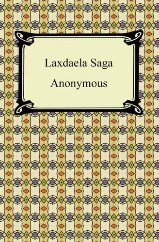 Cover for Anonymous · Laxdaela Saga (A Digireads.com Classic) (Paperback Bog) (2011)