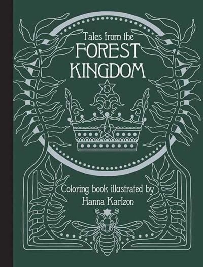 Cover for Hanna Karlzon · Tales From the Forest Kingdom Coloring Book (Gebundenes Buch) (2021)